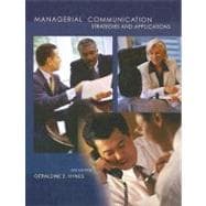 Managerial Communication: Strategies and Applications 9780072829150