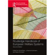 Routledge Handbook of European Welfare Systems 9780367259150