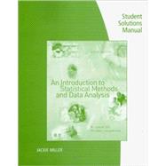 Student Soltuions Manual for Ott/Longnecker’s An Introduction to Statistical Methods and Data Analysis, 6th 9780495109150