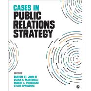 Cases in Public Relations Strategy 9781506349152