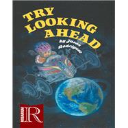 Try Looking Ahead 9780990319153