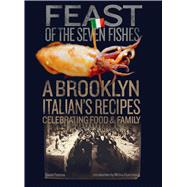 The Feast of the Seven Fishes 9781576879153