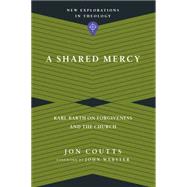 A Shared Mercy 9780830849154