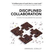 Disciplined Collaboration 9781911129158