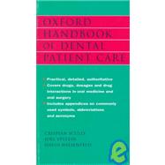 Oxford Handbook of Dental Patient Care