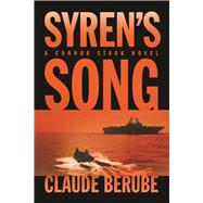 Syren's Song: A Connor Stark Novel 9781612519159