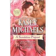 A Scandalous Proposal How to Woo a Spinster bonus story 9780373789160