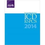 2014 ICD-10-PCS Draft Code Set 9781603599160