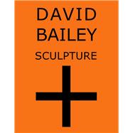 David Bailey 9780956049162