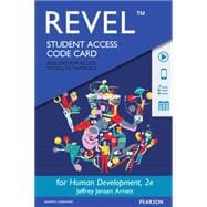 REVEL for Human Development A Cultural Approach -- Access Card 9780133939163