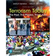 Terrorism Today The Past, The Players, The Future 9780134549163