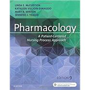 Pharmacology: A Patient-centered Nursing Process Approach 9780323399166