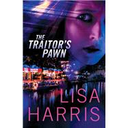 The Traitor's Pawn 9780800729172