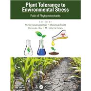 Plant Tolerance to Environmental Stress 9781138559172