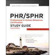 PHR / SPHR Professional in Human Resources Certification Study Guide 9781118289174