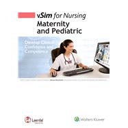 vSim for Nursing | Maternity and Pediatric 9781496309174