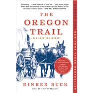 The Oregon Trail A New American Journey 9781451659177