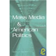 Mass Media And American Politics 9781568029177