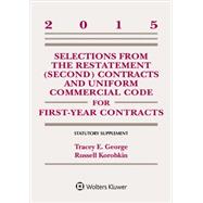Selections from the Restatement - Second, and Uniform Commercial Code for First-year Contracts 9781454859178