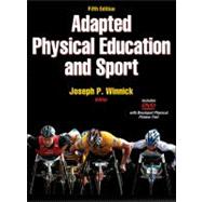 Adapted Physical Education and Sport - 5th Edition 9780736089180