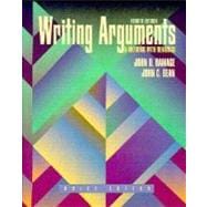 Writing Arguments: A Rhetoric With Readings : Brief 9780205269181