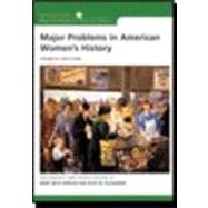 Major Problems in American Women’s History 9780618719181