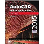 Autocad and Its Applications Basics 2015 9781619609181