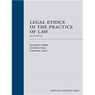Legal Ethics in the Practice of Law 9781531009182