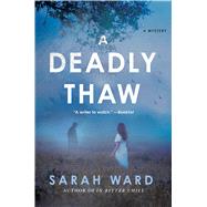 A Deadly Thaw 9781250069184