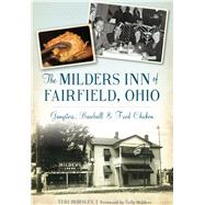 The Milders Inn of Fairfield, Ohio 9781467119184