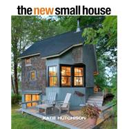 The New Small House 9781627109185