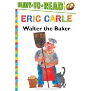 Walter the Baker 9781481409186