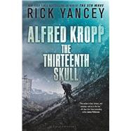 Alfred Kropp: The Thirteenth Skull 9781619639188