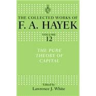 The Pure Theory of Capital 9781138009189