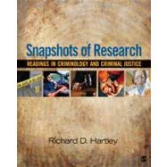 Snapshots of Research : Readings in Criminology and Criminal Justice 9781412989190