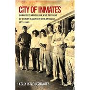City of Inmates 9781469659190