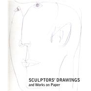 Sculptors' Drawings and Works on Paper 9780956049193