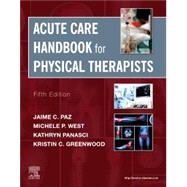 Acute Care Handbook for Physical Therapists 9780323639194