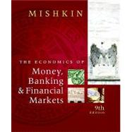 Economics of Money, Banking, and Financial Markets Business School Edition and MyEconLab Student Access Code Card 9780132479196