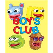 Boy's Club 9781606999196