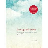 La magia del orden / The magic of order 9781941999196