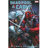 Deadpool & Cable Ultimate Collection - Book 3 9780785149200