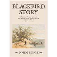 Blackbird Story 9781796009200