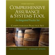 Computerized Practice Set for Comprehensive Assurance & Systems Tool (CAST) 9780133099201