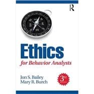Ethics for Behavior Analysts, 3E 9781138949201