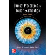Clinical Procedures for Ocular Examination, Fourth Edition 9780071849203