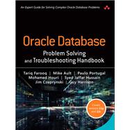 Oracle Database Problem Solving and Troubleshooting Handbook 9780134429205