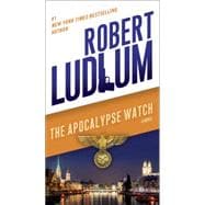 The Apocalypse Watch 9780345539205