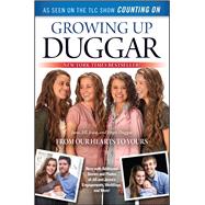Growing Up Duggar It's All About Relationships 9781451679205