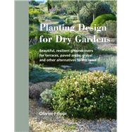Planting Design for Dry Gardens 9780993389207